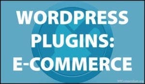WordPress Plugins e-Commerce